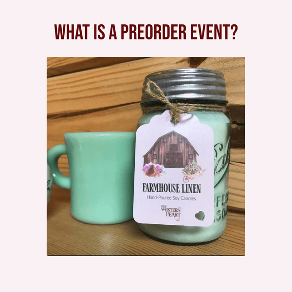 What is a preorder candle event?