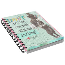Cowgirl Journal: Don't Be Like the Rest of Them, Darling