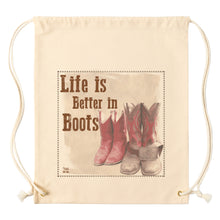 Draw String Backpack Life is Better in Boots