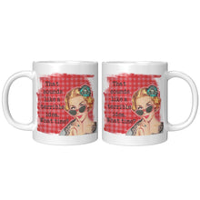 Funny Mug for Woman  That Sounds Like a Terrible Idea, What Time