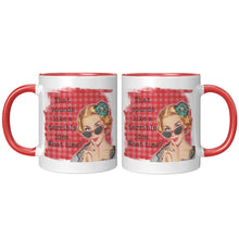 Funny Mug for Woman  That Sounds Like a Terrible Idea, What Time