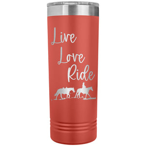 Cowgirl Tumbler Live Love Ride My Western Heart