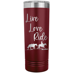 Cowgirl Tumbler Live Love Ride My Western Heart