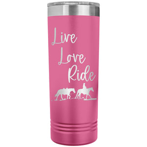Cowgirl Tumbler Live Love Ride My Western Heart