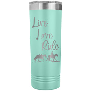 Cowgirl Tumbler Live Love Ride My Western Heart
