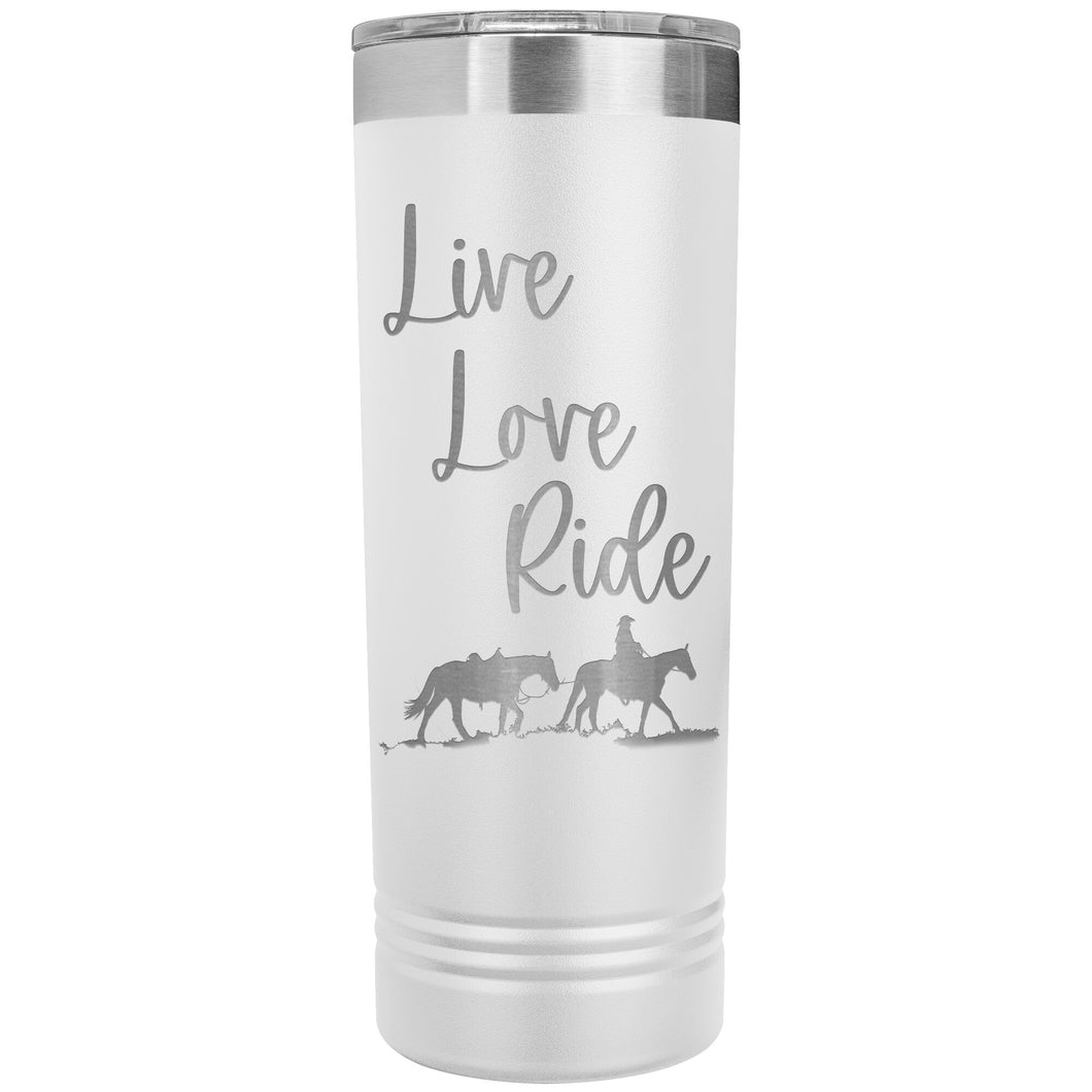 Cowgirl Tumbler Live Love Ride My Western Heart